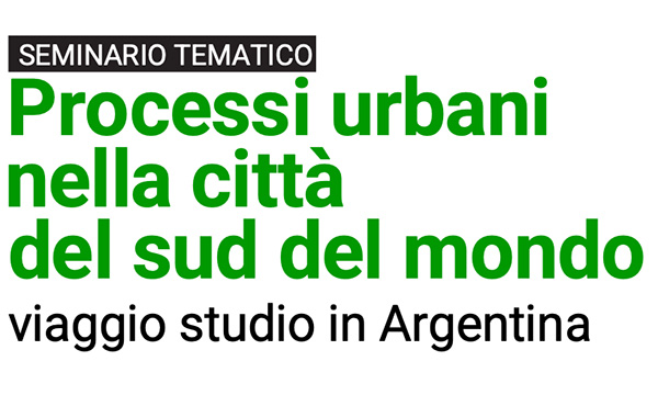 Processi urbani nella città del sud del mondo.