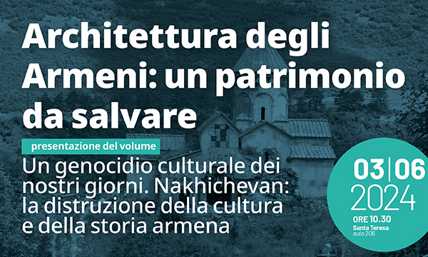 Architettura degli Armeni: un patrimonio da salvare