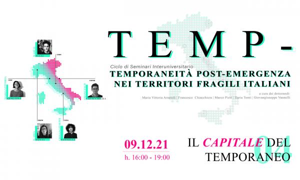 Ciclo di seminari TEMP- | Temporaneità post-emergenza nei territori fragili italiani