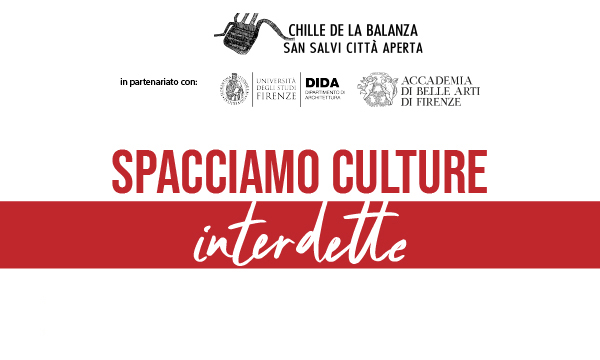 SPACCIAMO CULTURE INTERDETTE 2022